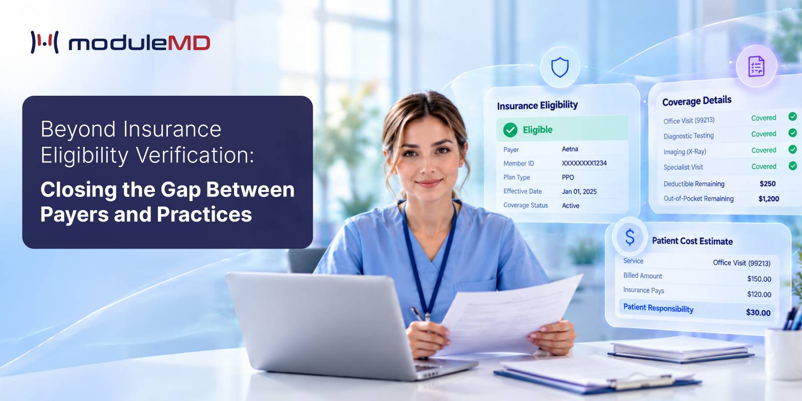 Practice staff reviewing insurance eligibility, coverage details, and patient cost estimates.